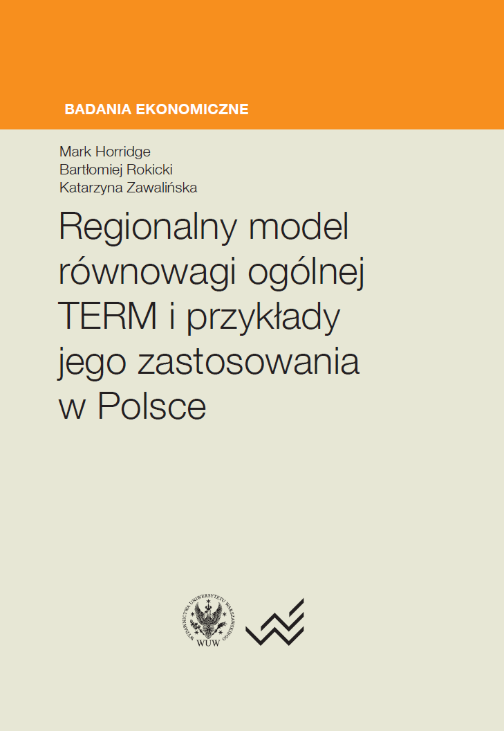 Regional Model of General Balance TERM and Examples of its Application in Poland